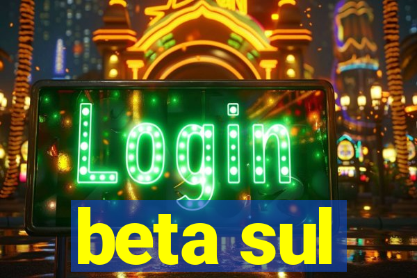 beta sul